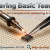 Soldering Basic Teaching:10 Lessons
